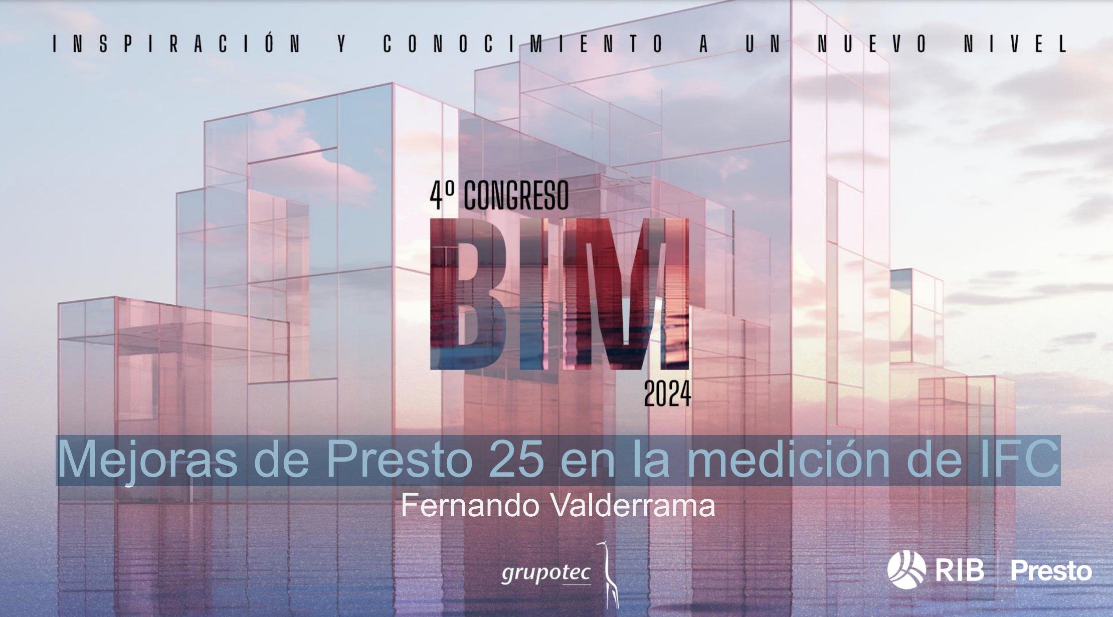 Mejoras de Presto 25 en la medición de IFC